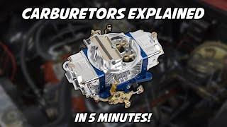 Quickly Clarified - Carburetors in 5 Minutes