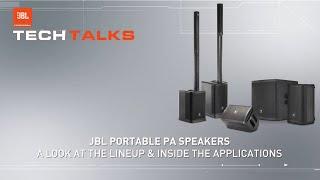 JBL Portable PA  Tech Talks Inside the JBL Portable PA Lineup - Which is Right For You?