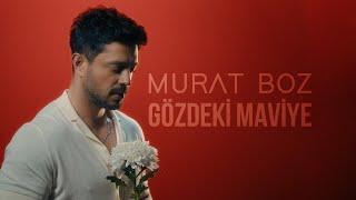Murat Boz - Gözdeki Maviye Klip