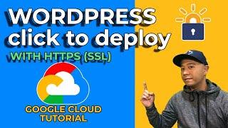 Install Wordpress Click to Deploy with SSL on Google Cloud