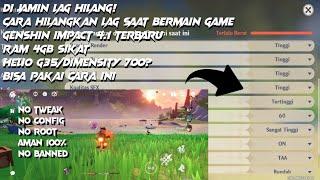 Tips Agar Saat Main Genshin Impact No Lag 60fps Cara Mudah Dan No RootHelio G35 Bisa Lowest 60fps