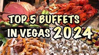 Top 5 Buffets in Las Vegas 2024