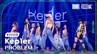 K-Choreo 8K 케플러 직캠 PROBLEMKep1er Choreography @MusicBank 240628