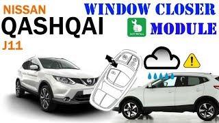 Nissan Qashqai J11 Window Closer Module install