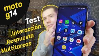 Motorola Moto g14 - Test  Velocidad de respuesta  Interacción con la interfaz  Multitareas