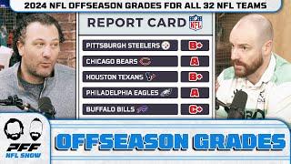 2024 NFL Offseason Grades for All 32 NFL Teams  PFF NFL Show