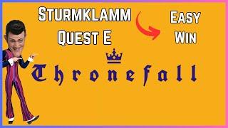 STURMKLAMM Quest E GUIDE  Thronefall 