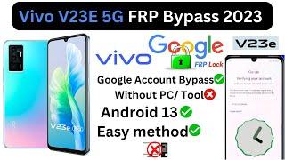 Vivo V23E 5G v2126 FRP Bypass 2023  Vivo Android 13 Google account Bypass Without PC