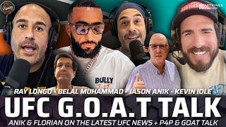  Anik & Florian GOAT TALK with Kevin Iole + Champ Belal Muhammad Jason Anik & Ray Longo  A&F. 509