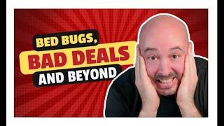 Bed Bugs Bad Deals And Beyond - Episode 1