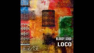 Bloody Good Loco