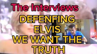 THE PRISCILLA PRESLEY INTERVIEWS DEFENDING ELVIS PRESLEY - FANS SEARCH FOR THE TRUTH