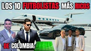 los 10 futbolistas más ricos de 2023 Colombia los más ricos de Colombia fútbol 2023 #futbol #2023