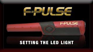 Fisher F-PULSE Video Manual Setting the LED Flashlight