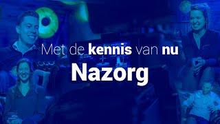 Met de kennis van nu - Nazorg