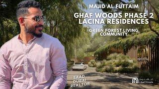 Ghaf Woods Phase 2 - Lacina Residences - Investor Alert - Forest Living by Majid Al Futtaim - 2024