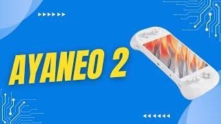 ️AyaNeo 2 Review
