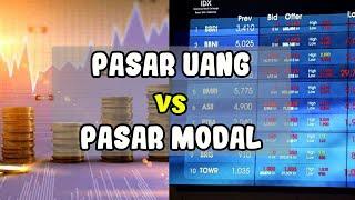 Perbedaan Pasar Uang dan Pasar Modal