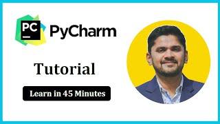 PyCharm Tutorial for Beginners  Learn Python PyCharm in 45 minutes  Amit Thinks  2023