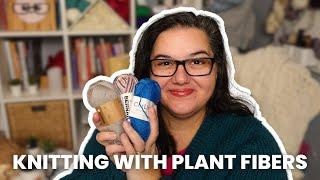 Knit & Chat What you should know about plant fibers