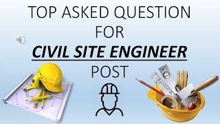 1-MOST ASKED QUESTION FOR CIVIL SITE ENGINEER POST INTERVIEW  OBJECTIVE QUESTION