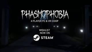 Phasmophobia Announcement Trailer