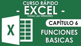 Curso Excel - Capitulo 6 Funciones Básicas Audio Mejorado