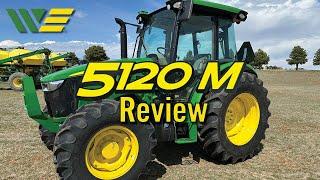 2024 John Deere 5120M Tractor Review & Walkaround