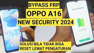 LATEST  How to Bypass Frp Oppo A16 CPH2269 Forgot Google Account New Security 2024 Without Computer