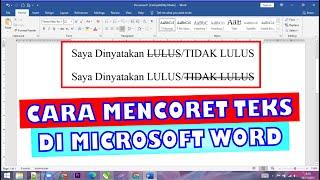 Cara Mencoret TextTulisan di Microsoft Word