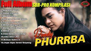 Rendy Phurrba Playlist 3