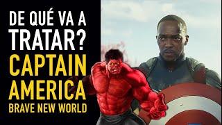 ¡Llega Red Hulk Captain America Brave New World Nuevo trailer - The Top Comics