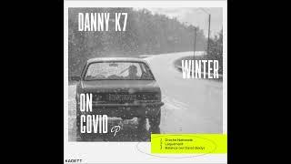Danny K7 & David Body - Balance