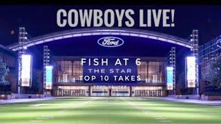 #DallasCowboys Fish at 6 LIVE