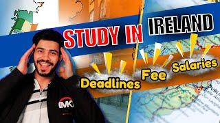 Study in Ireland - Best Colleges Universities Courses Fee Visa Admissions Salaries