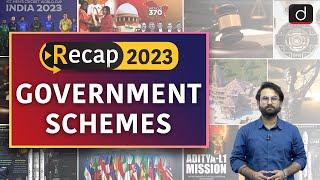 Recap 2023  Government Schemes  Drishti IAS English