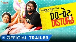 Do Not Disturb  Official Trailer  Gujarati Web Series  MX Player