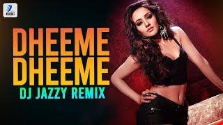 Dheeme Dheeme Remix  DJ Jazzy  Tony Kakkar  Neha Sharma