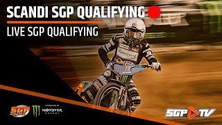 LIVE SGP Qualifying  Scandinavian SGP