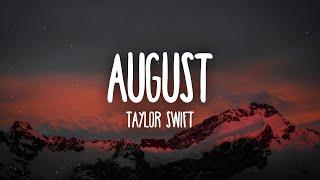 Taylor Swift - august Lyrics