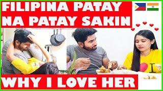 WHY I LOVE HER  Fall In Love With Filipina  Patay Na Patay Sakin  Indian Filipino Vlogger  Wife
