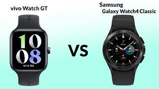 Vivo Watch GT vs Samsung Galaxy Watch 4 Classic