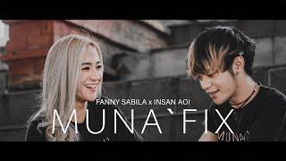 FANNY SABILA X INSANAOI - MUNAFIX