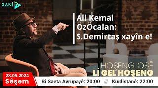 Lİ GEL HOŞENG- ALİ KEMAL ÖCALAN Û DEMİRTAŞ