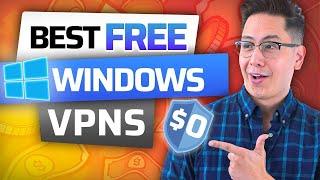 Best Free VPN for Windows  3 FREE VPN for PC Options 2024