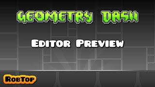 Geometry Dash 2.0 Editor Preview