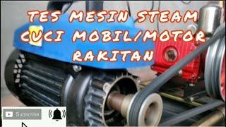 TES STEAM CUCI MOBILMOTOR RAKITAN DARI BEKAS JET CLEANER H&L QL1200  IDE KREATIF