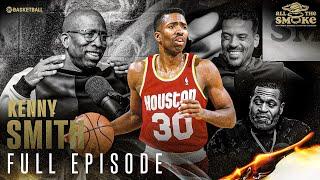 Kenny Smith  Ep. 138  ALL THE SMOKE Full Episode  SHOWTIME Basketball