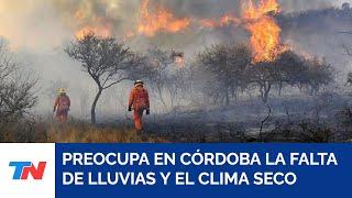 CÓRDOBA I Tras una semana de incendios forestales preocupa el clima seco y una crisis hídrica