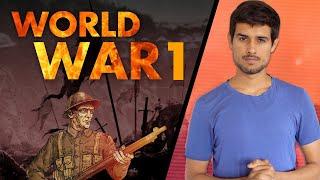 Why World War 1 happened?  The Real Reason  Dhruv Rathee